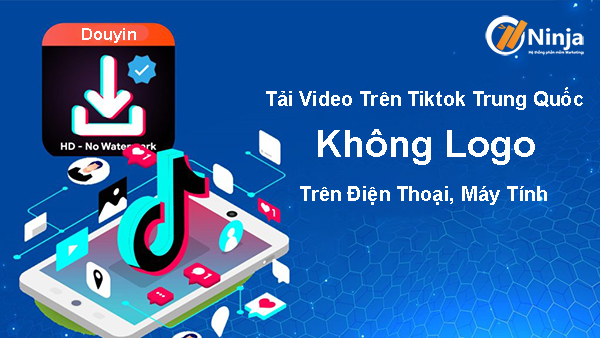 Tải video trên Tiktok Trung Quốc không có logo