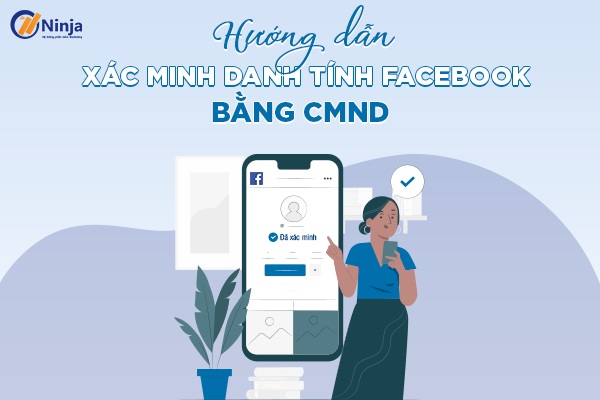 xác minh danh tính facebook bằng cmnd